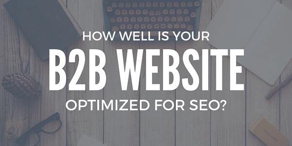 B2B Website SEO Optimization Info