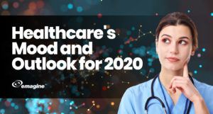 Healthcare's Mood and Outlook for 2020